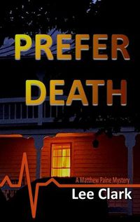 Cover image for Prefer Death