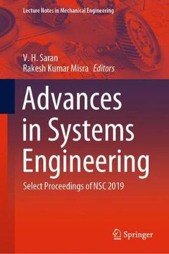 Advances in Systems Engineering: Select Proceedings of NSC 2019