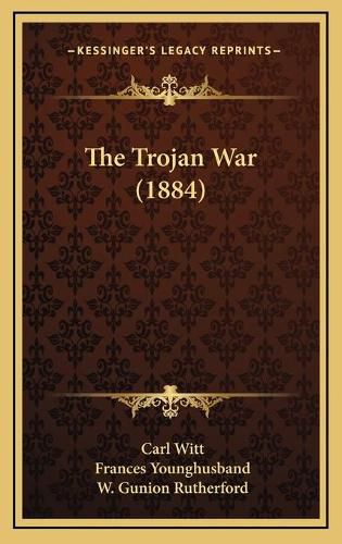 The Trojan War (1884)