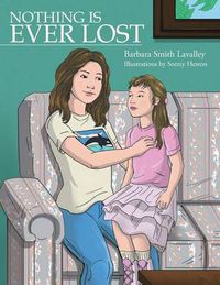 Cover image for Nothing Is Ever Lost