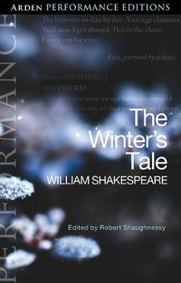 Cover image for The Winter's Tale: Arden Performance Editions