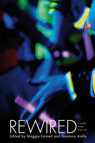 Cover image for Rewired: Friendly Street Poets 32