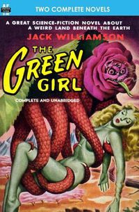 Cover image for The Green Girl, The, & Robot Peril