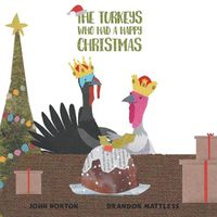 Cover image for The Turkeys Who Had a Happy Christmas