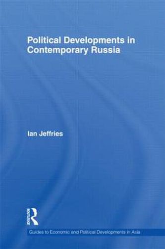 Cover image for Political Developments in Contemporary Russia