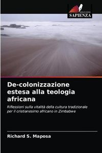 Cover image for De-colonizzazione estesa alla teologia africana