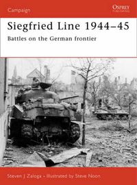 Cover image for Siegfried Line 1944-45: Battles on the German frontier