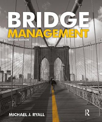 Cover image for Bridge Management, Second Edition