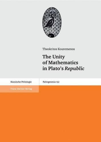 Cover image for The Unity of Mathematics in Plato's 'Republic