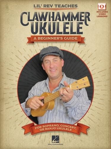 Cover image for Lil' Rev Teaches Clawhammer Ukulele