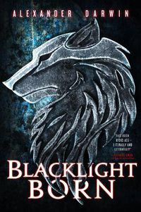 Cover image for Blacklight Born