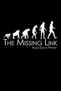 Cover image for The Missing Link: Revised Edition
