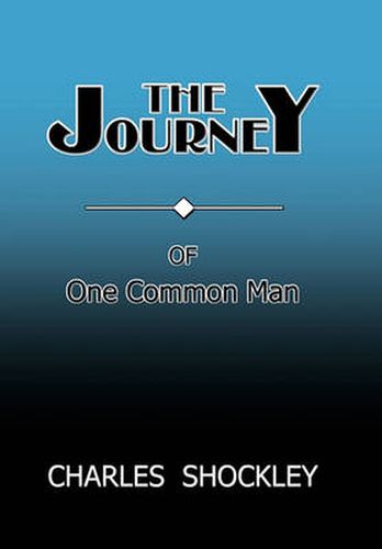 Cover image for The Journey of One Common Man