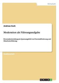 Cover image for Moderation ALS Fuhrungsaufgabe