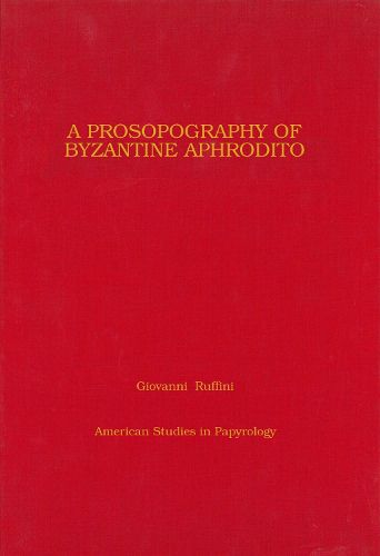 Prosopography of Byzantine Aphrodito