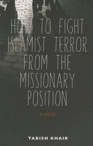 Cover image for How to Fight Islamist Terror from the Missionary Position