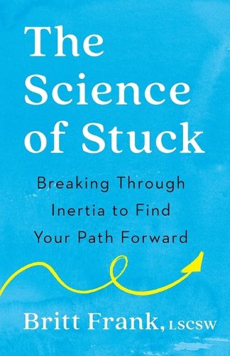 Cover image for The Science of Stuck