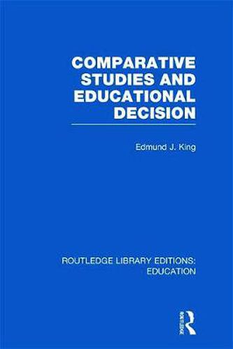 Cover image for Comparative Studies and Educational Decision