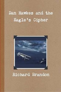 Cover image for Dan Hawkes and the Eagle's Cipher