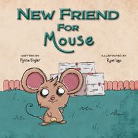 Cover image for New Friend for Mouse