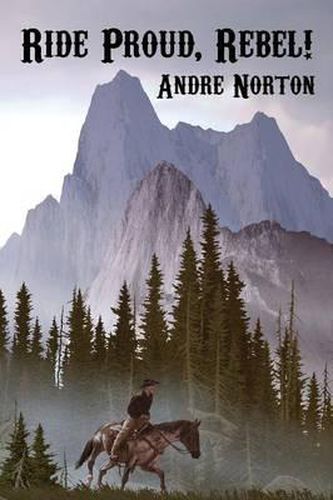 Cover image for Ride Proud, Rebel!