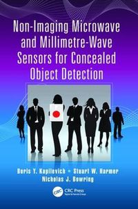 Cover image for Non-Imaging Microwave and Millimetre-Wave Sensors for Concealed Object Detection
