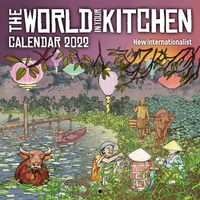 Cover image for The World In Your Kitchen Calendar 2022