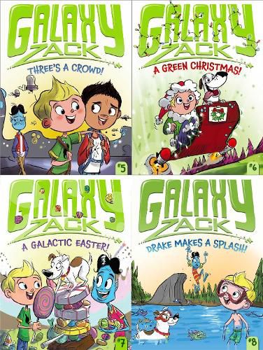 Cover image for The Galaxy Zack Collection #2: Three's a Crowd!; A Green Christmas!; A Galactic Easter!; Drake Makes a Splash!