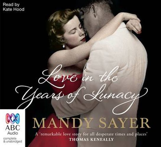 Love In The Years Of Lunacy