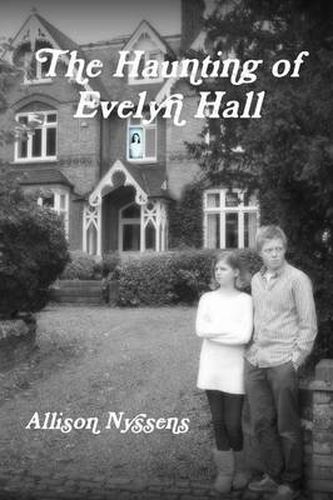 Cover image for The Haunting of Evelyn Hall