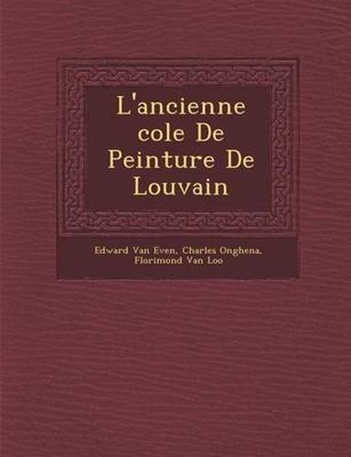 L'Ancienne Cole de Peinture de Louvain