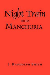 Cover image for Night Train from Manchuria