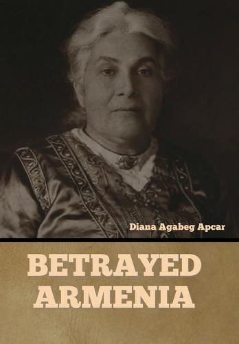 Cover image for Betrayed Armenia