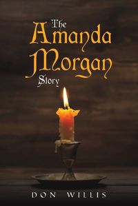Cover image for The Amanda Morgan Story