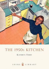 Cover image for The 1950s Kitchen