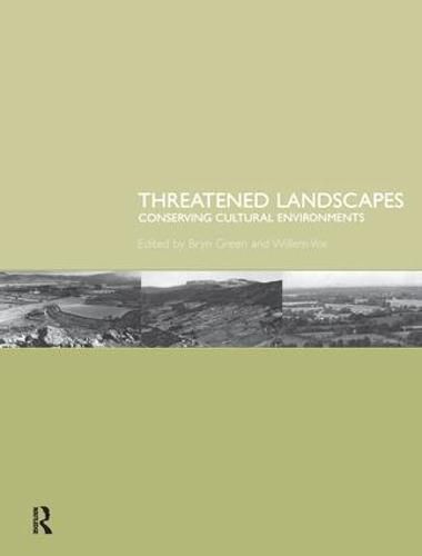 Cover image for Threatened Landscapes: Conserving Cultural Environments