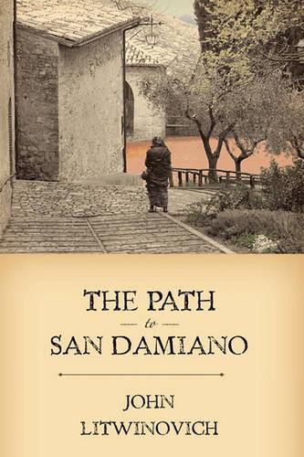 Cover image for The Path to San Damiano