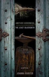 Cover image for Another Governess / The Least Blacksmith: A Diptych