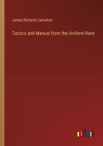 Cover image for Tactics and Manual from the Uniform Rank