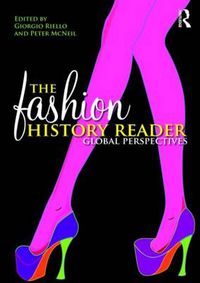 Cover image for The Fashion History Reader: Global Perspectives