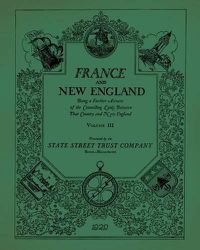 Cover image for France & New England: Volume 3