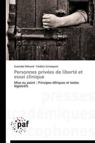 Cover image for Personnes Privees de Liberte Et Essai Clinique