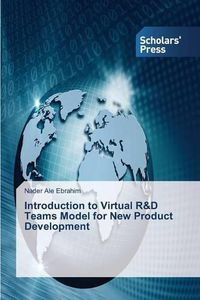 Cover image for Introduction to Virtual R&D Teams Model for New Product Development