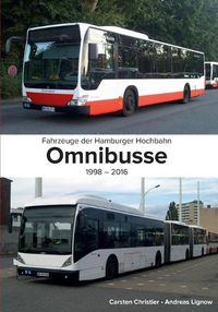 Cover image for Fahrzeuge der Hamburger Hochbahn: Omnibusse:1998-2016