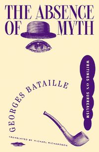 Cover image for The Absence of Myth