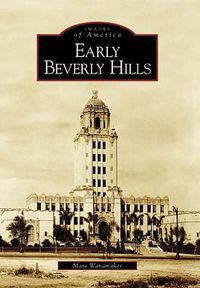 Cover image for Early Beverly Hills