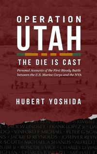 Cover image for Operation Utah: The Die is Cast