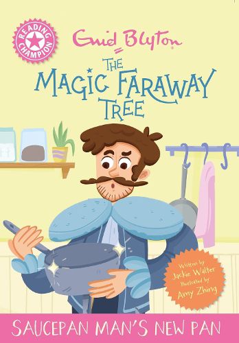 Cover image for Reading Champion: Magic Faraway Tree: Saucepan Man's New Pan