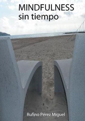 Cover image for Mindfulness Sin Tiempo