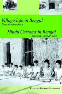 Cover image for Village Life in Bengal Hindu Customs in Bengal